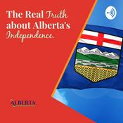 The Real Truth About Alberta's Independence
