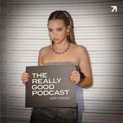 The Really Good Podcast with Bobbi Althoff