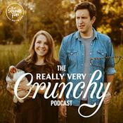 The Really Very Crunchy Podcast