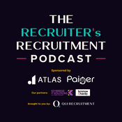 The Recruiter's Recruitment Podcast