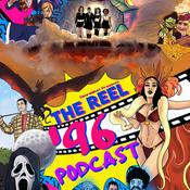 The Reel '96 Podcast