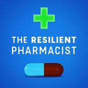 The Resilient Pharmacist