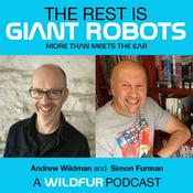 The Rest is GIANT ROBOTS