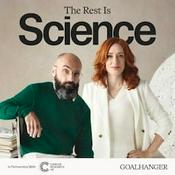 The Rest Is Science
