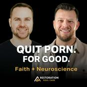 Quit Porn | Restoration Soul Care
