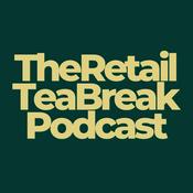 The Retail Tea Break