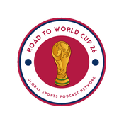 The Road to World Cup 26 Podcast