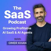 The SaaS Podcast - Growing Profitable AI SaaS & AI Agents