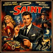 The Saint Presented by the Great Detectives of Old Time Radio