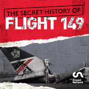 The Secret History of Flight 149