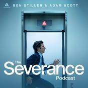 The Severance Podcast with Ben Stiller & Adam Scott