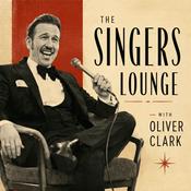 The Singers Lounge with Oliver Clark