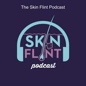 The Skin Flint Podcast