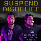 SUSPEND DISBELIEF | Indigenous Horror Stories