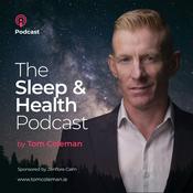 The Sleep &amp; Health Podcast