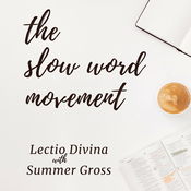 The Slow Word Movement