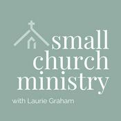 The Small Church Ministry Podcast