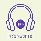 The Sound Around Us!