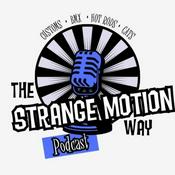 The Strange Motion Way