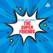 The Super Friends Podcast