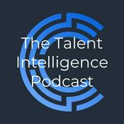 The Talent Intelligence Podcast