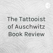 The Tattooist of Auschwitz Book Review