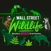 Wall Street Wildlife Investing Podcast