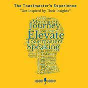 The Toastmaster's Experience