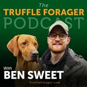 The Truffle Forager Podcast