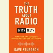The Truth About Radio podcast with Dave Sturgeon