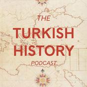 The Turkish History Podcast