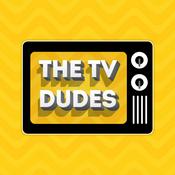The TV Dudes Podcast
