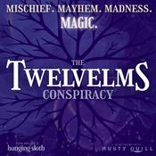 The Twelvelms Conspiracy