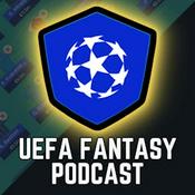 The Uefa Fantasy Podcast
