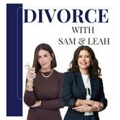 Divorce with Sam and Leah