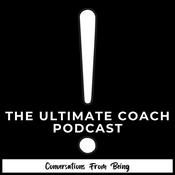 The Ultimate Coach Podcast