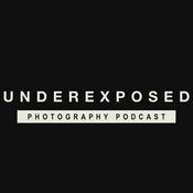 The Underexposed Podcast