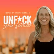 The Unf*ck Your Fitness Podcast