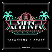 The Video Archives Podcast with Quentin Tarantino & Roger Avary