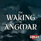 The Waking of Angmar