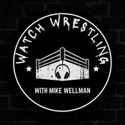 Watch Wrestling with Mike Wellman