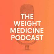 The Weight Medicine Podcast