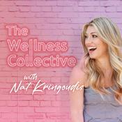 The Wellness Collective with Nat Kringoudis
