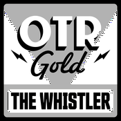 The Whistler | Old Time Radio