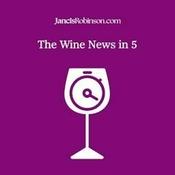 The Wine News in 5 from JancisRobinson.com