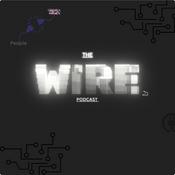 The Wire Podcast