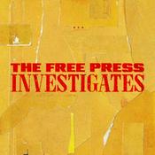 The Free Press Investigates