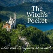 The Witch's Pocket: The 10th Kingdom Rewatch