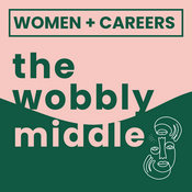 The Wobbly Middle: Women's Careers In Midlife