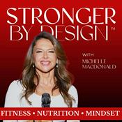 Stronger by Design for Women with Michelle MacDonald